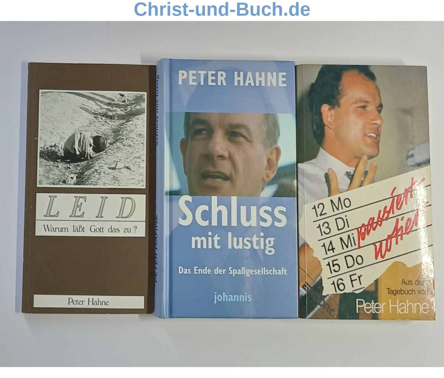 Leid, Schluss mit lustig, Peter Hahne