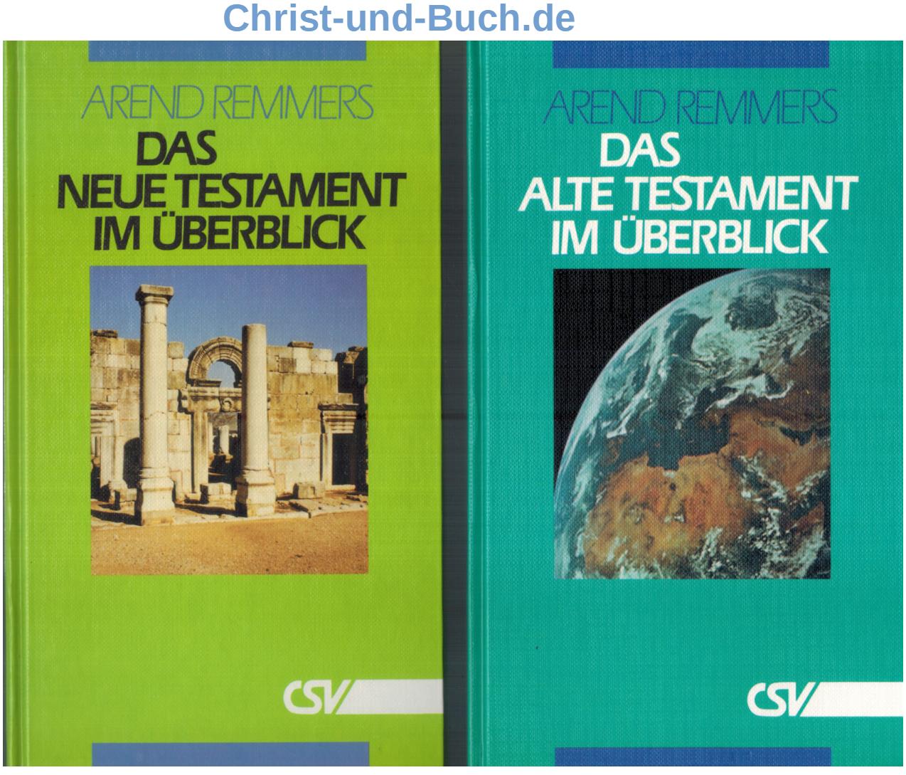 Das Alte Testament im Überblick + Das Neue Testament im Überblick Arend, Remmers 2 Bücher