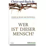 Wer ist dieser Mensch? Josh McDowell, Sean McDowell