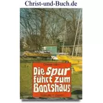 Die Spur führt zum Bootshaus, Gisela Jahn