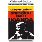 Eine Brücke nach Uganda, Peter Lenhart #3