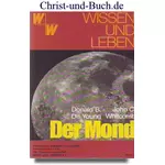 Wissen und Leben 2, Der Mond, Donald B. De Young, John C. Whitcomb