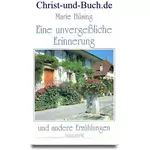 Eine unvergessliche Erinnerung, Marie Hüsing