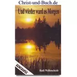 Und wieder ward es Morgen, Ruth Wollenscheidt