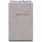 Heinrich Klein Werk und Werkzeug der Gottesgnade im Siegerland, Hermann Müller #