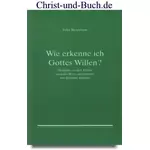 Wie erkenne ich Gottes Willen, Felix Brockhaus