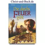 Die durchs Feuer geht, Stephanie Grace Whitson