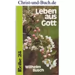 Leben aus Gott, Wilhelm Busch #2