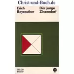 Der junge Zinzendorf, Erich Beyreuther #3B