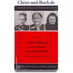 Gräfin Waldersee, Tante Hanna, Mutter Fischbach, Drei Frauen im Dienste Jesu, Arno Pagel