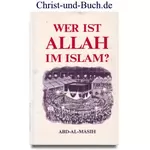 Wer ist Allah im Islam? Abd-Al-Masih #4