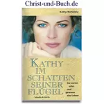 Kathy Im Schatten seiner Flügel, Kathy Bartalsky