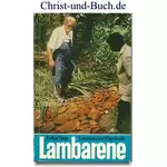 Lambarene, Lambarener Tagebuch, Erika Taap