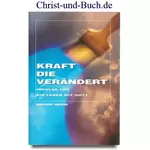 Kraft die verändert, Impulse für ein Leben mit Gott, Bruno Herm #2