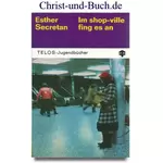 Im shop-ville fing es an, Esther Secretan