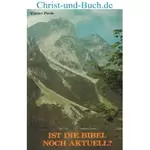 Ist die Bibel noch aktuell? Grossdruck Vlatko Perse