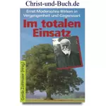 Im totalen Einsatz Ernst Modersohns Wirken in Vergangenheit und Gegenwart, Gerda Zottmaier #3M