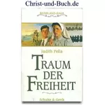 Russland-Saga 5 Traum der Freiheit, Judith Pella