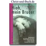 Hiob mein Bruder, Ursula Koch