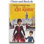 Lies Rainer, Leontine von Winterfeld-Platen