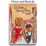 Wenn das Leben ruft, Leontine von Winterfeld-Platen