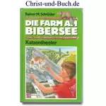 Katzentheater - Die Farm am Bibersee Band 2, Rainer M Schröder