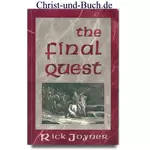 The Final Quest, Rick Joyner