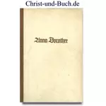 Anna Dorothee, Fridel Marie Kuhlmann