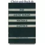 Die gute Hand meines Gottes, Fritz Riexinger