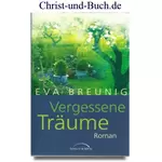 Vergessene Träume, Eva Breunig #