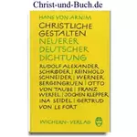 Christliche Gestalten neuer deutscher Dichtung, Hans von Arnim