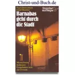 Barnabas geht durch die Stadt, Menschsein bedeutet: Eingeladen sein zur Freude, Deitenbeck, Rumler #2D