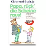 Papa rück die Scheine raus, Eberhard Mühlan