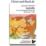 Isabella Lebensgeschichte der Sojourner Truth, Jacqueline Bernard