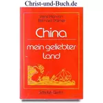 China mein geliebtes Land, Irene Hanson; Bernhard Palmer #