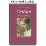 Cellina, Hanni Lützenbürger