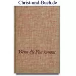 Wenn die Flut kommt, Bettina Bensen