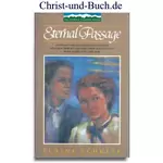 Eternal Passage - California Pioneer Series, Elaine Schulte