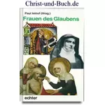 Frauen des Glaubens, Paul Imhof