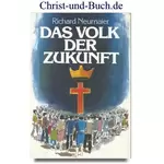 Das Volk der Zukunft, Richard Neumaier