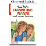 Hanni und Nanni 1 sind immer dagegen, Enid Blyton