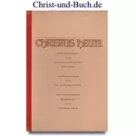 Christus heute - Der Hebräerbrief - Erklärung der Neutestamentlichen Botschaft, Günther Siegel, Theodor Lorch