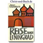 Reise nach Leningrad, Anny Wienbruch