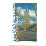 Das Buch zum Leben für Dillenburg