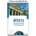 Werte - Was Deutschland wirklich braucht, Stephan Holthaus #