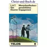 Menschenfischen - persönliches Engagement, L A T van Dooren #D