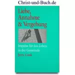 Liebe Annahme Vergebung, Jerry Cook