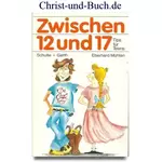 Zwischen 12 und 17 Tipps für Teens, Eberhard Mühlan #2M