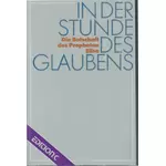 In der Stunde des Glaubens - Botschaft des Propheten Elisa, Günther Carqueville