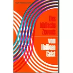 Das biblische Zeugnis vom Heiligen Geist, Kurt Heimbucher #4H